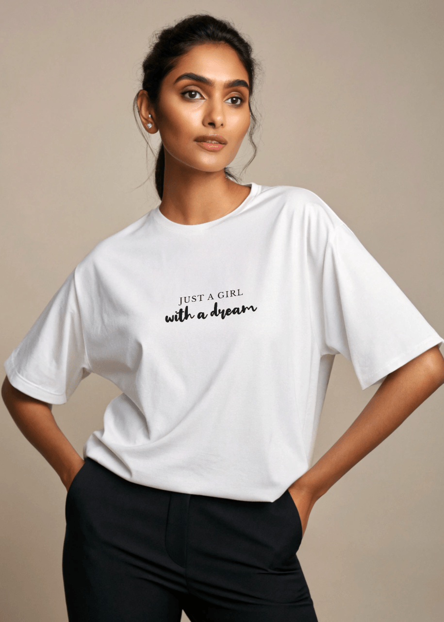 Just a Girl with a Dream Oversized T-Shirt - Fifth Rebel