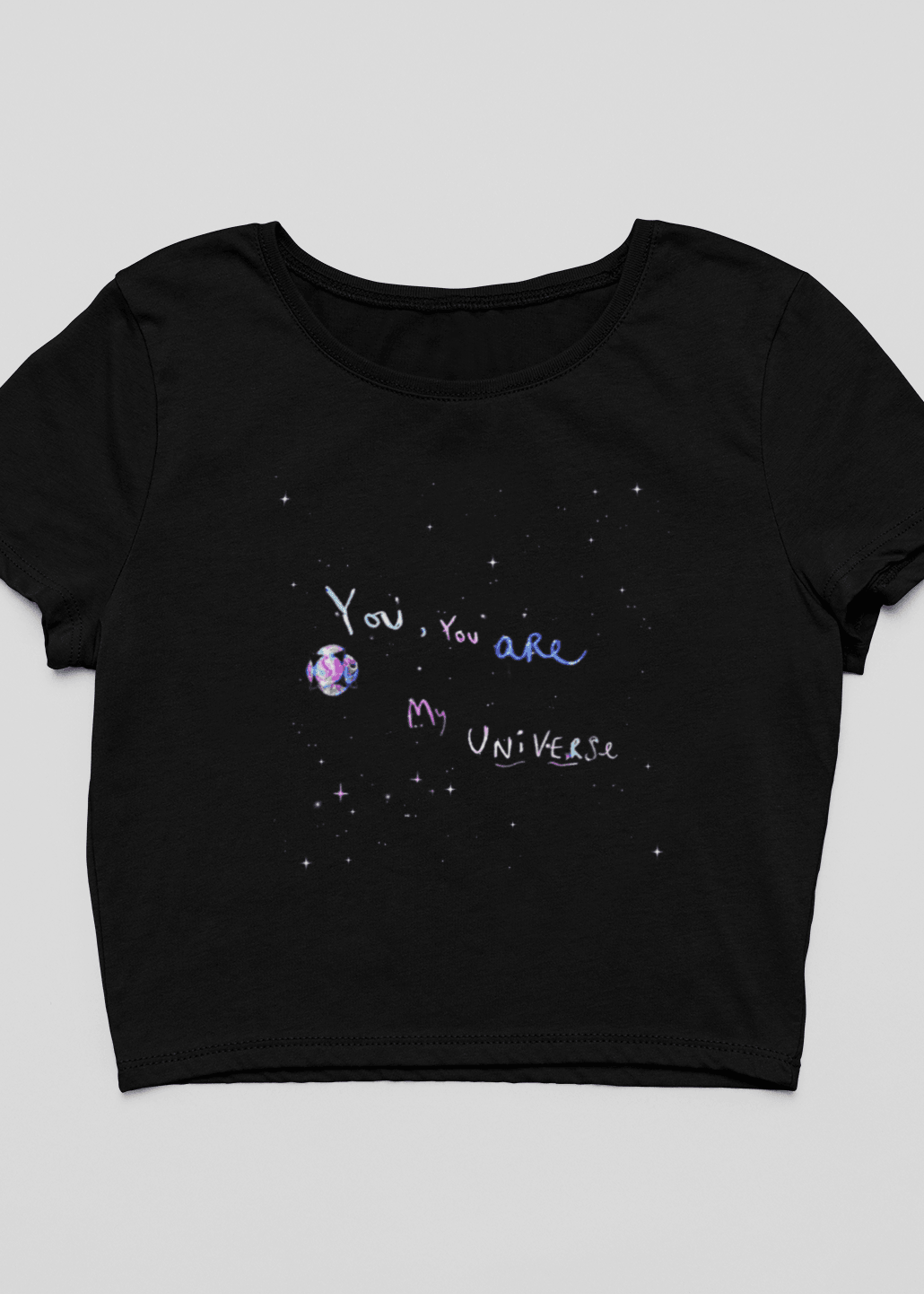 You Are My Universe Crop Top - Fifth Rebel